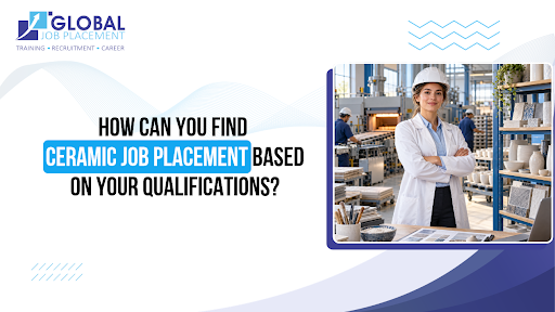 Ceramic Job Placement in Morbi: Match Your Qualifications